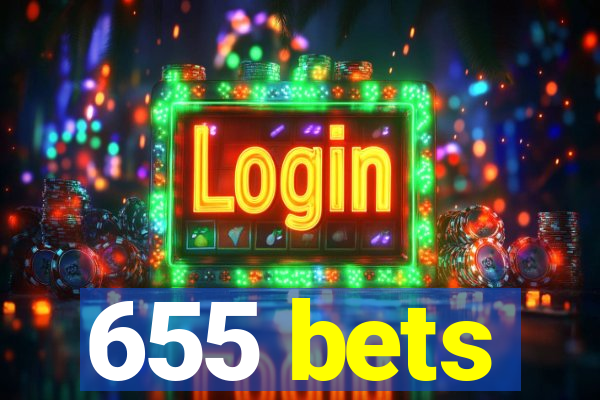 655 bets